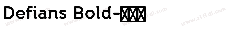 Defians Bold字体转换